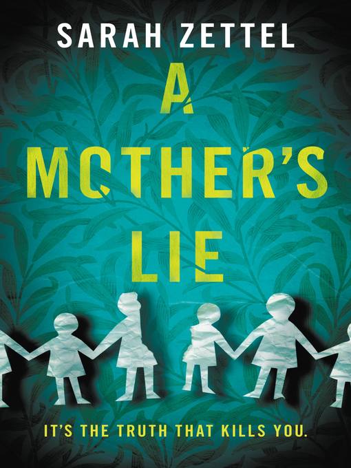 Title details for A Mother's Lie by Sarah Zettel - Wait list